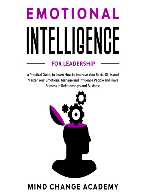 Title details for Emotional Intelligence For Leadership by Mind Change Academy - Available